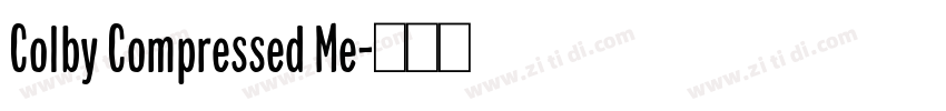 Colby Compressed Me字体转换